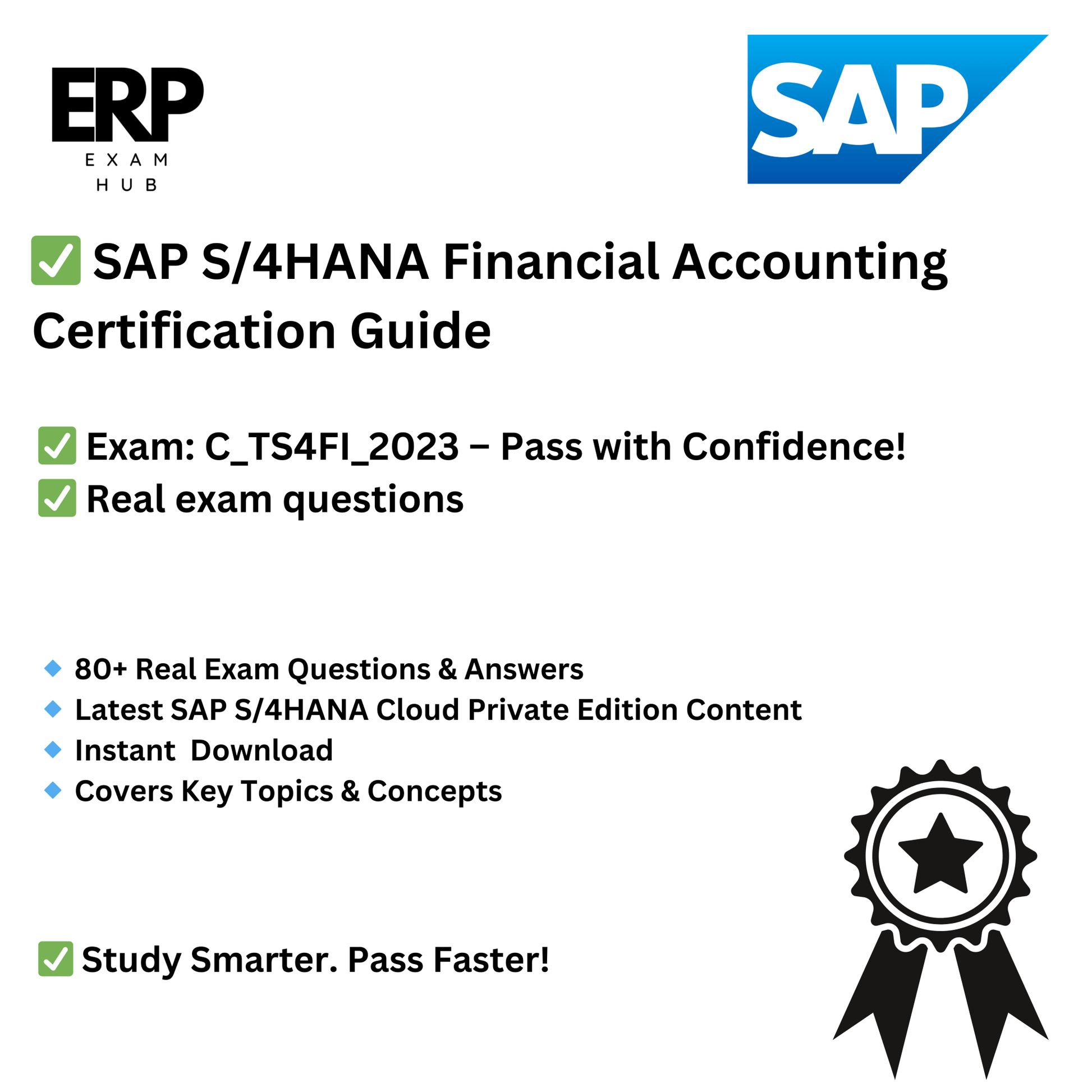 SAP S/4HANA Cloud Financial Accounting Certification Guide - Exam C_TS4FI_2023 real questions and answer product image